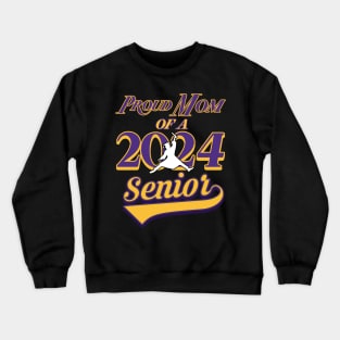 Proud Mom of a 2024 Senior Crewneck Sweatshirt